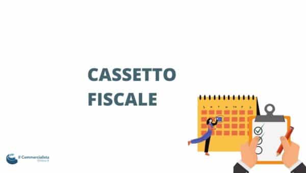 Cassetto Fiscale Cos A Cosa Serve E Come Funziona