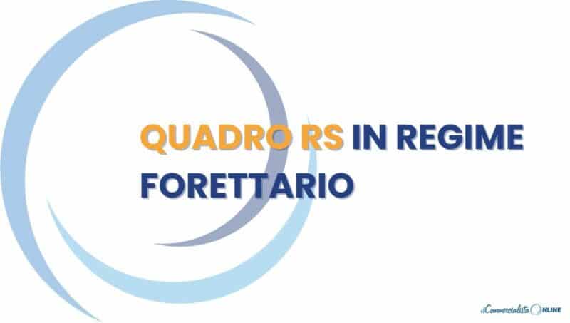 Ultimissime Novità Sul Quadro RS Dei Forfettari