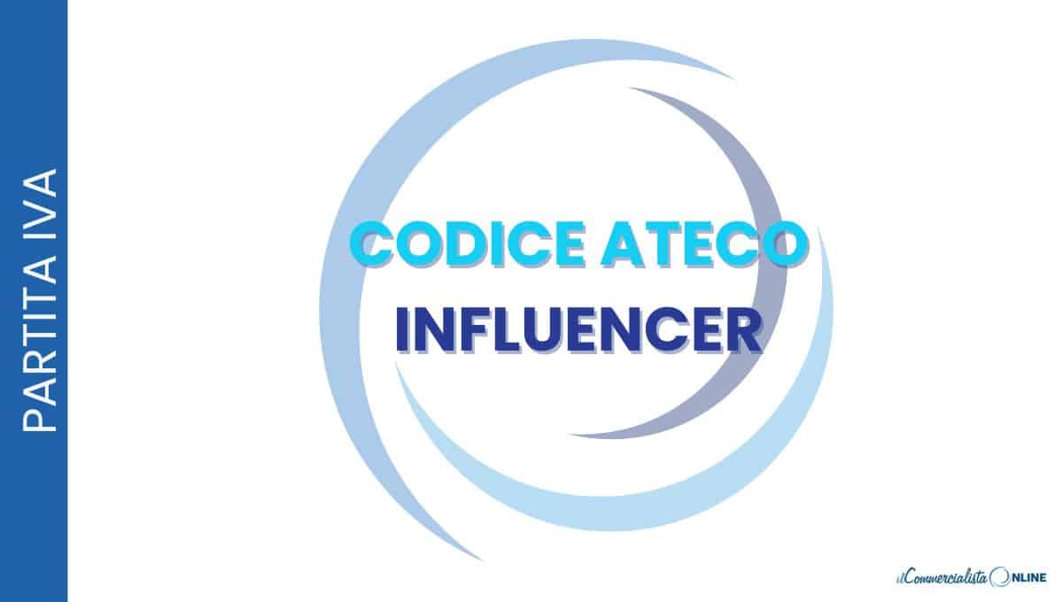 CODICE ATECO INFLUENCER